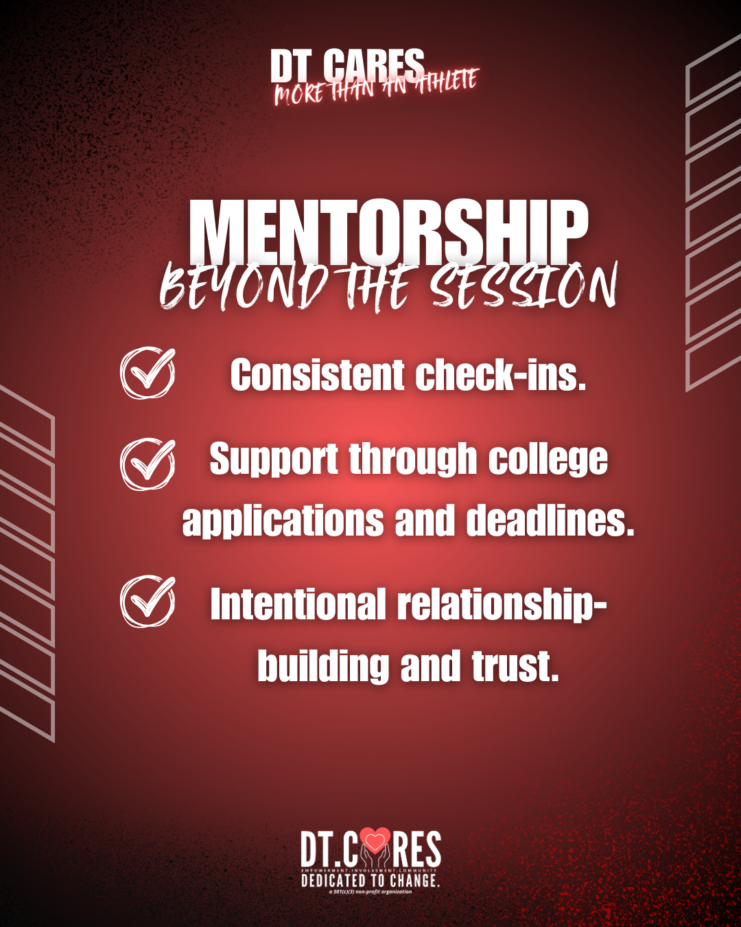 Mentorship: Consistent check-ins, college support, intentional relationships